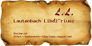Lautenbach Libériusz névjegykártya